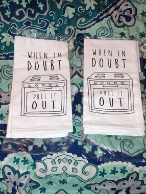 "When In Doubt Pull It Out" White  Kitchen Towel Pair